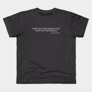 First We Take Manhattan, silver Kids T-Shirt